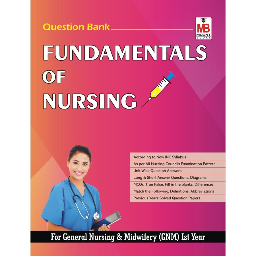 Fundamental of Nursing Question Bank / Study Material