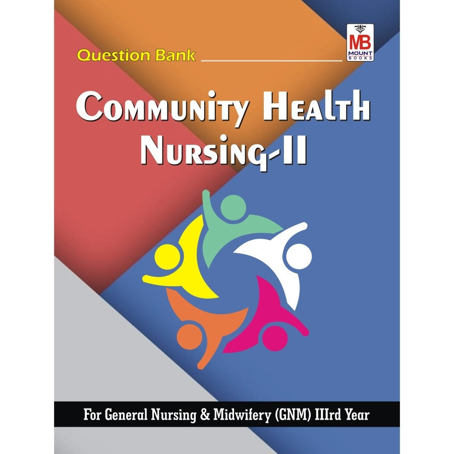 Community Health Nursing-II Question Bank / Study Material