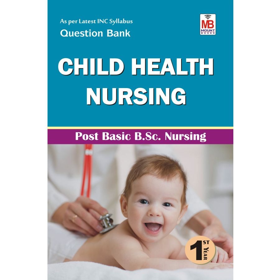 Child Health Nursing QB [PBBSc Nursing First Year]