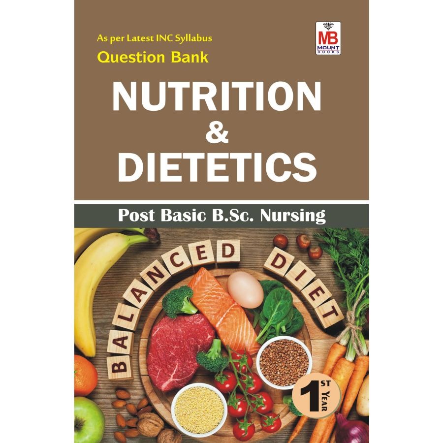 Nutrition and Dietetics QB [PBBSc Nursing First Year]