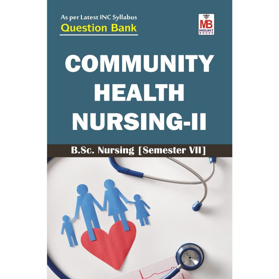 Community Health Nursing QB [Semester-VII]