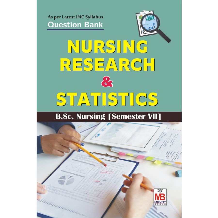 Nursing Research & Statistics QB [Semester-VII]